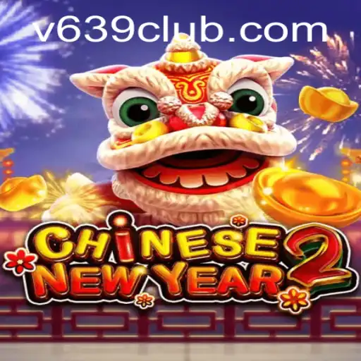 CHINESENEWYEAR2: An Exciting Adventure in Festive Gaming
