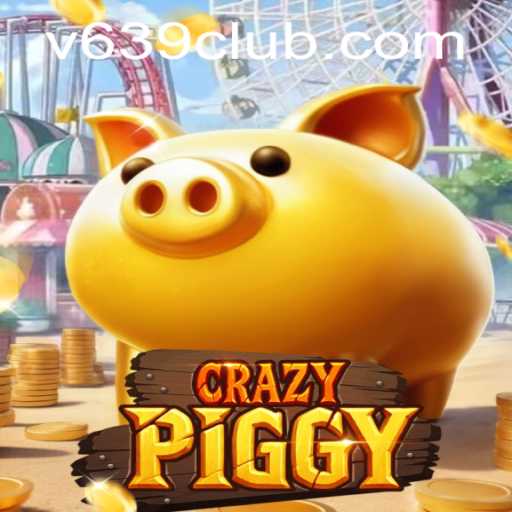 CrazyPiggy Game Overview and Its Exciting Dynamics
