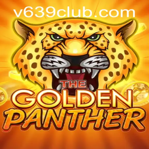 Discover the Excitement of GOLDENPANTHER: An In-Depth Look at 639club's Latest Game