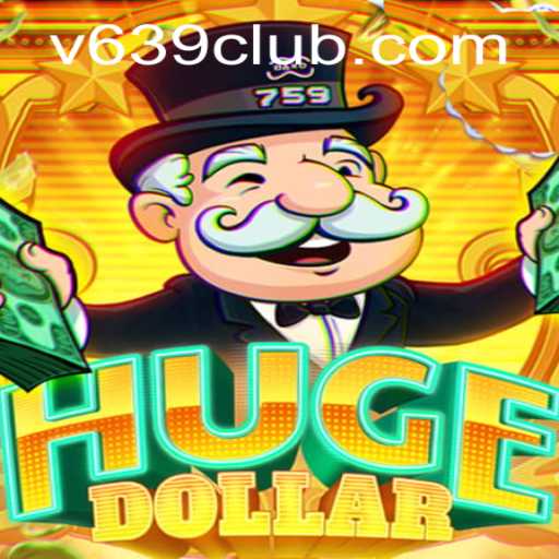 Unveiling HugeDollar: The Exciting World of 639club