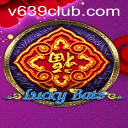 Discover the Excitement of LuckyBats: The Latest Sensation at 639club
