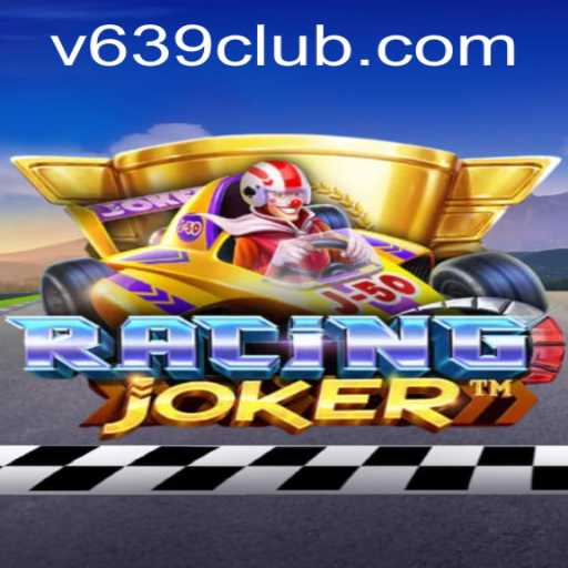 RacingJoker: The Exciting Fusion of Racing and Strategy Gaming with 639club
